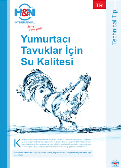 H&N Su Kalitesi - Yumurtacı Tavuklar